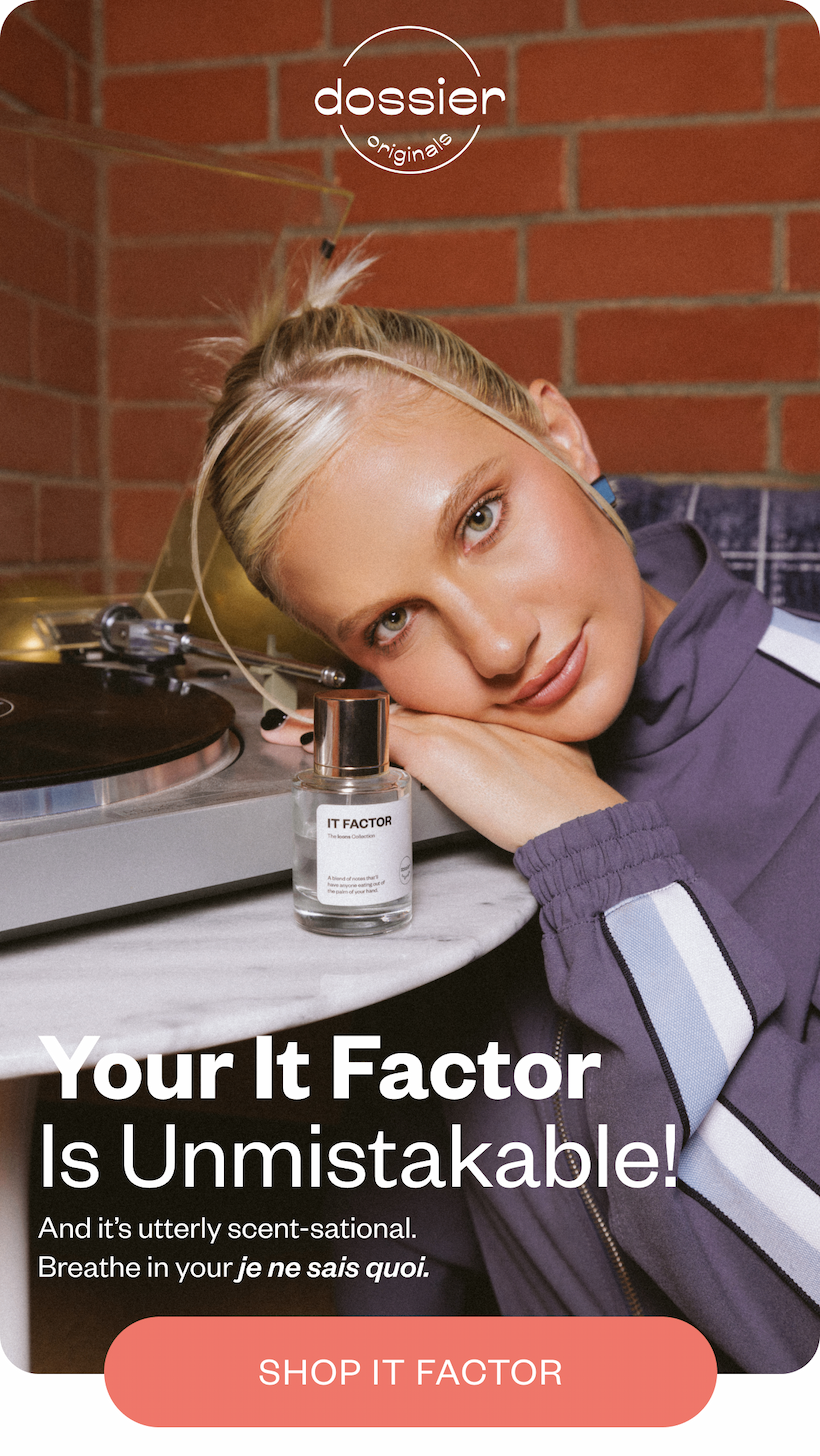 Your It Factor Is Unmistakable 
