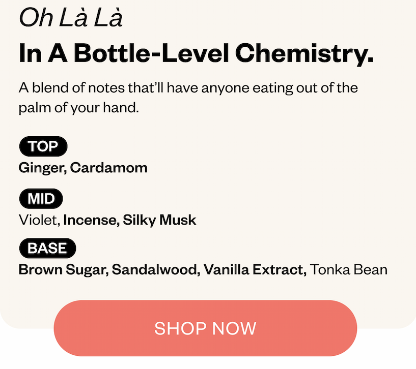 Oh la la in a bottle chemistry