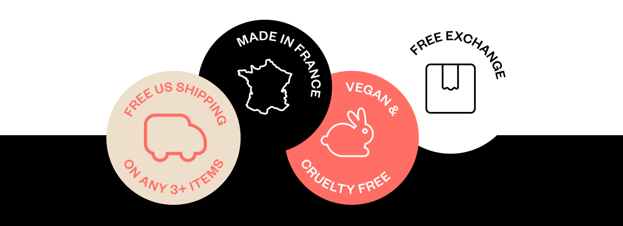  Products, Made in France, Vegan & Cruelty Free, Free Returns