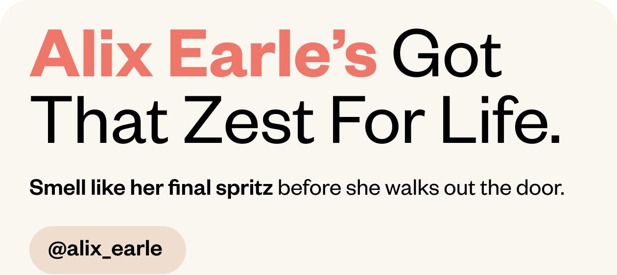 Alix Earle's Got that Zest for Life