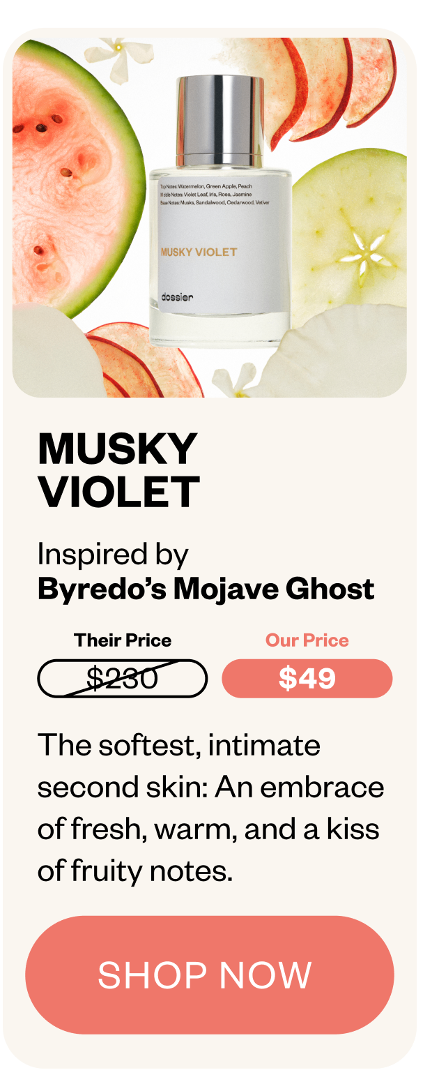 Musky Violet - Inspired by Byredo's Mojave Ghost