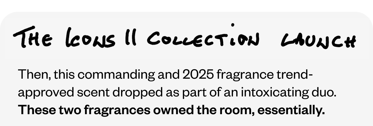 The Icons II collection launch - These two scents owned the room