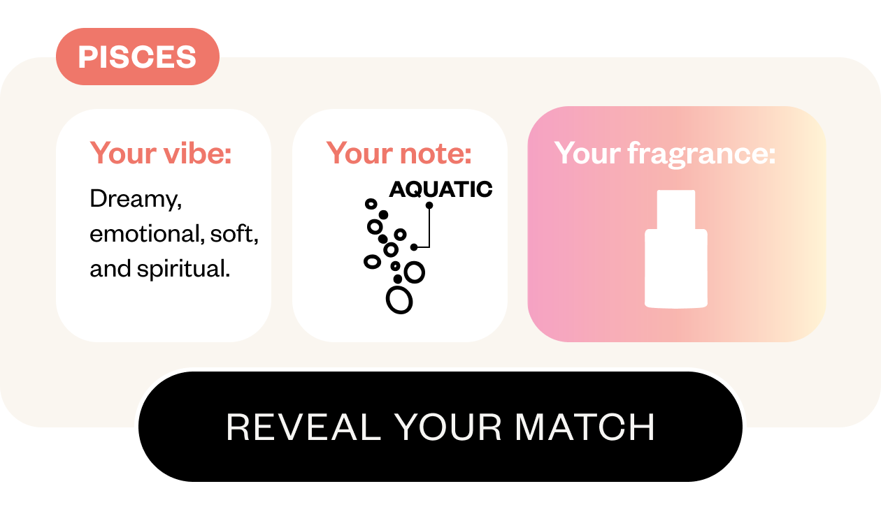 Pisces - Note: Aquatic- Reveal Your Match