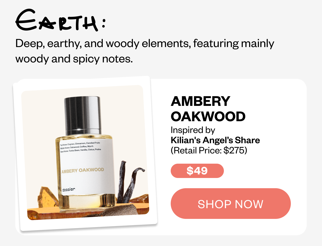 Earthy: Ambery Oakwood