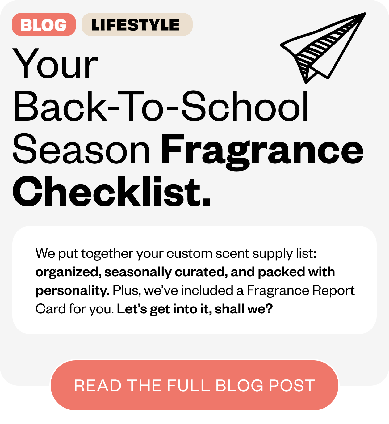 Your Back-To-School Fragrance Checklist. Read the Blog Post
