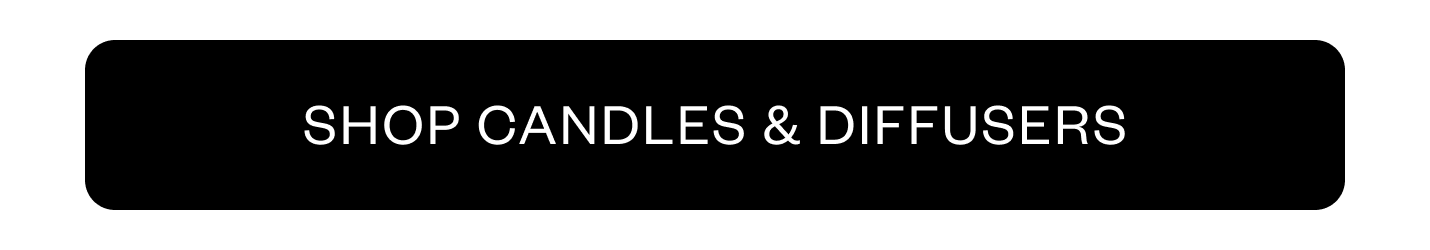 Shop Candles & Diffuser