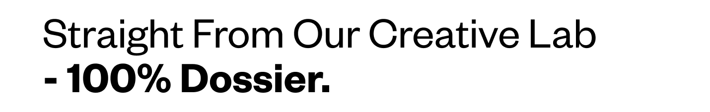 Straight from our creative lab