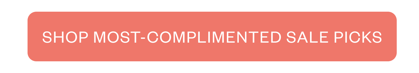 Shop Most-Complimented Sale Picks