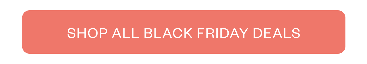 Shop All Black Friday Deals