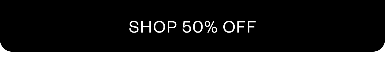 50% OFF Everything - 36-hours only!