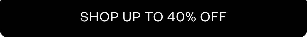 Holiday Sale up to 40% off 