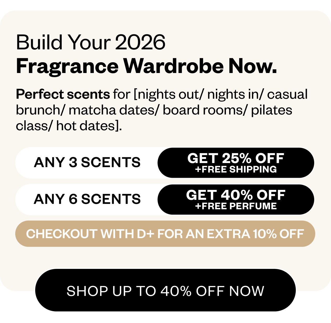 Build your fragrance wardrobe now!