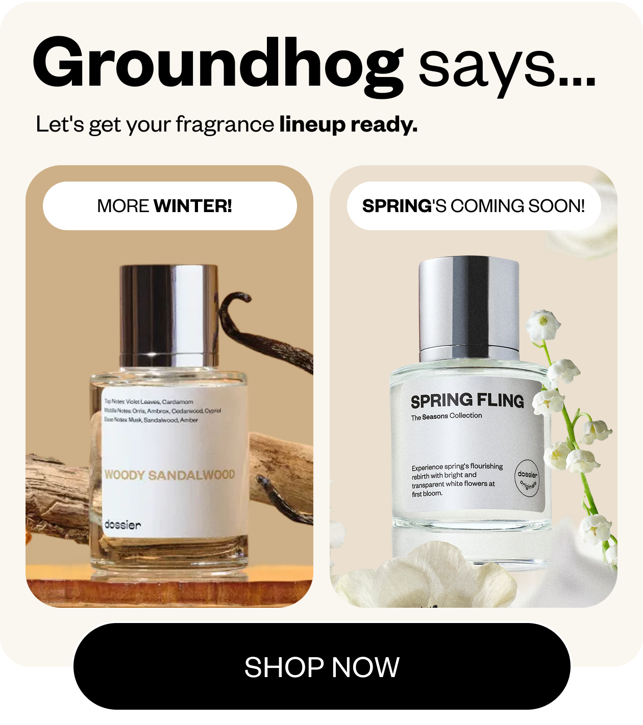 Get your fragrance lineup ready for...a long winter