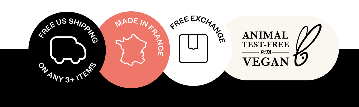 Made in France, Vegan & Cruelty Free, Free Exchange