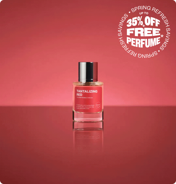 Spring Refresh - up to 35% Off + Free Perfume
