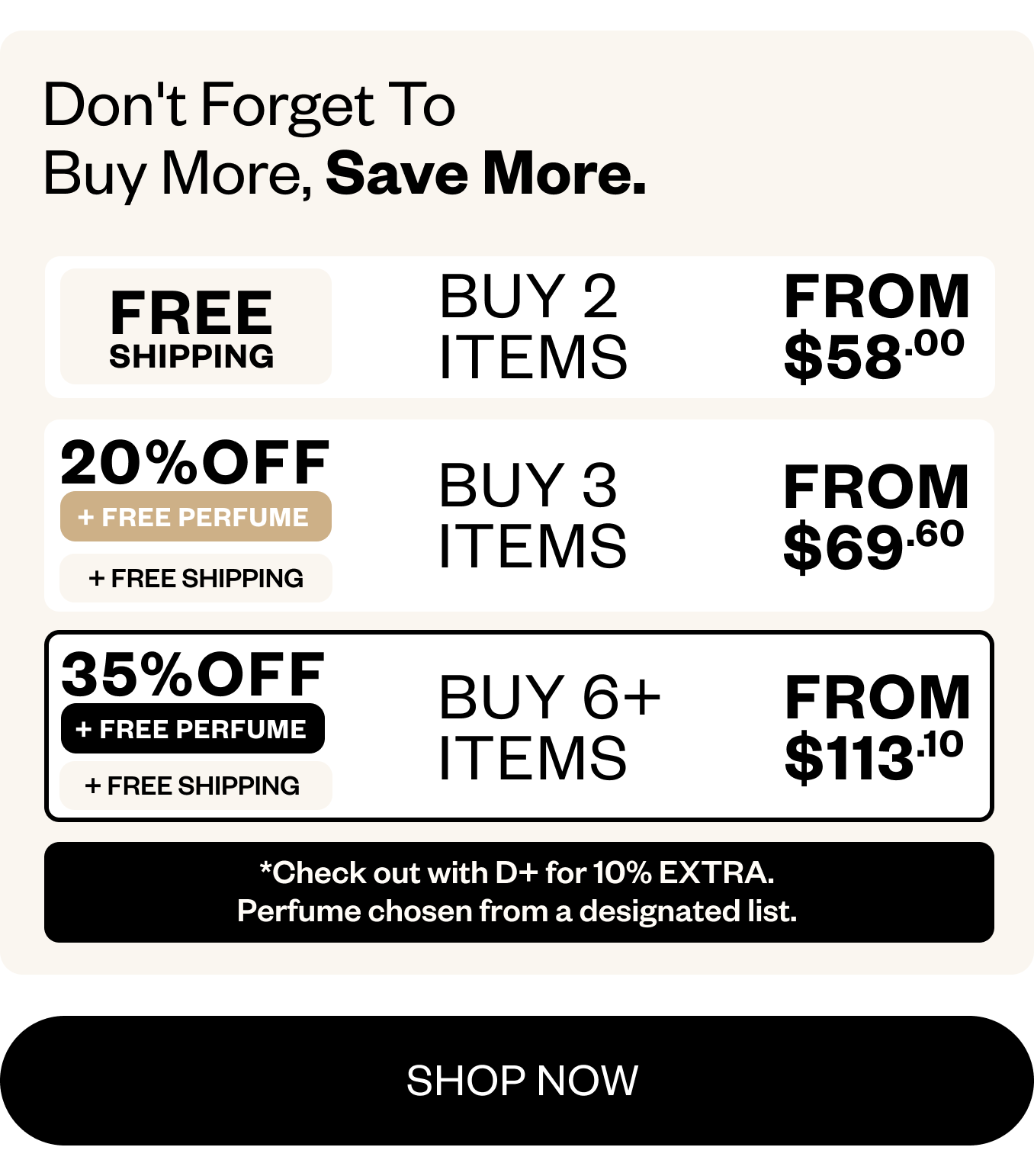 The more you buy, the more you save~ Shop Now