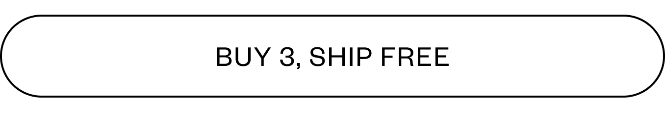 Buy 3, Ship Free