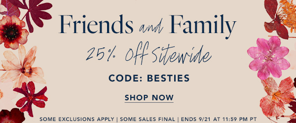 Friends & Family 