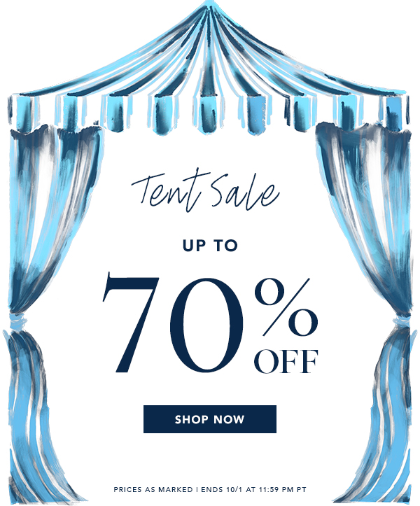 Tent Sale: Up to 70% Off