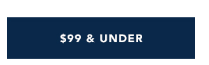 Shop $99 & Under