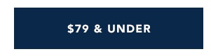 Shop $79 & Under