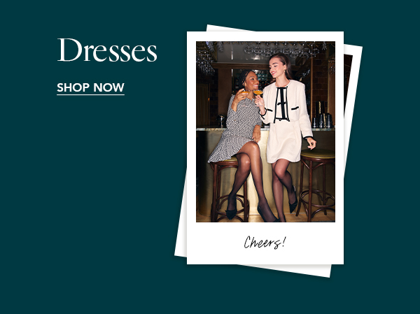 Dresses