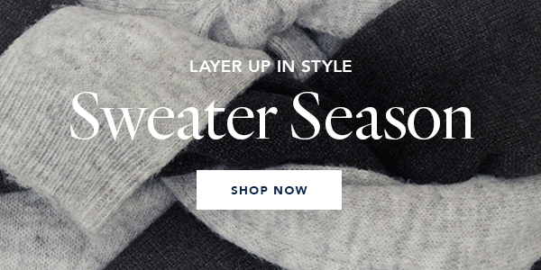 Layer Up in Style: Sweater Season