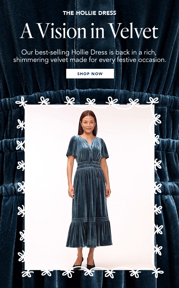 Our best-selling Hollie Dress is back in a rich, shimmering velvet made for every festive occasion.