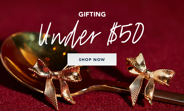 Gifting Under $50