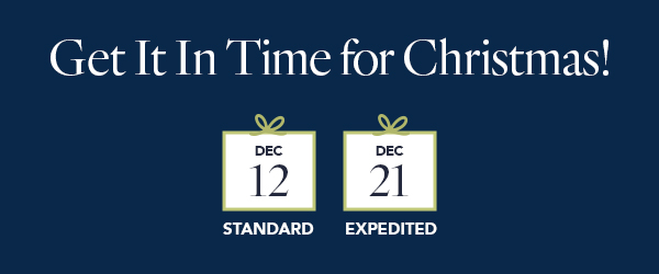 Get it in time for Christmas