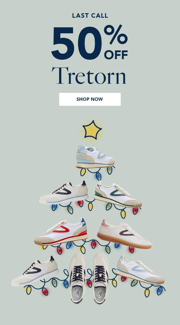 LAST CALL: 50% Off Tretorn
