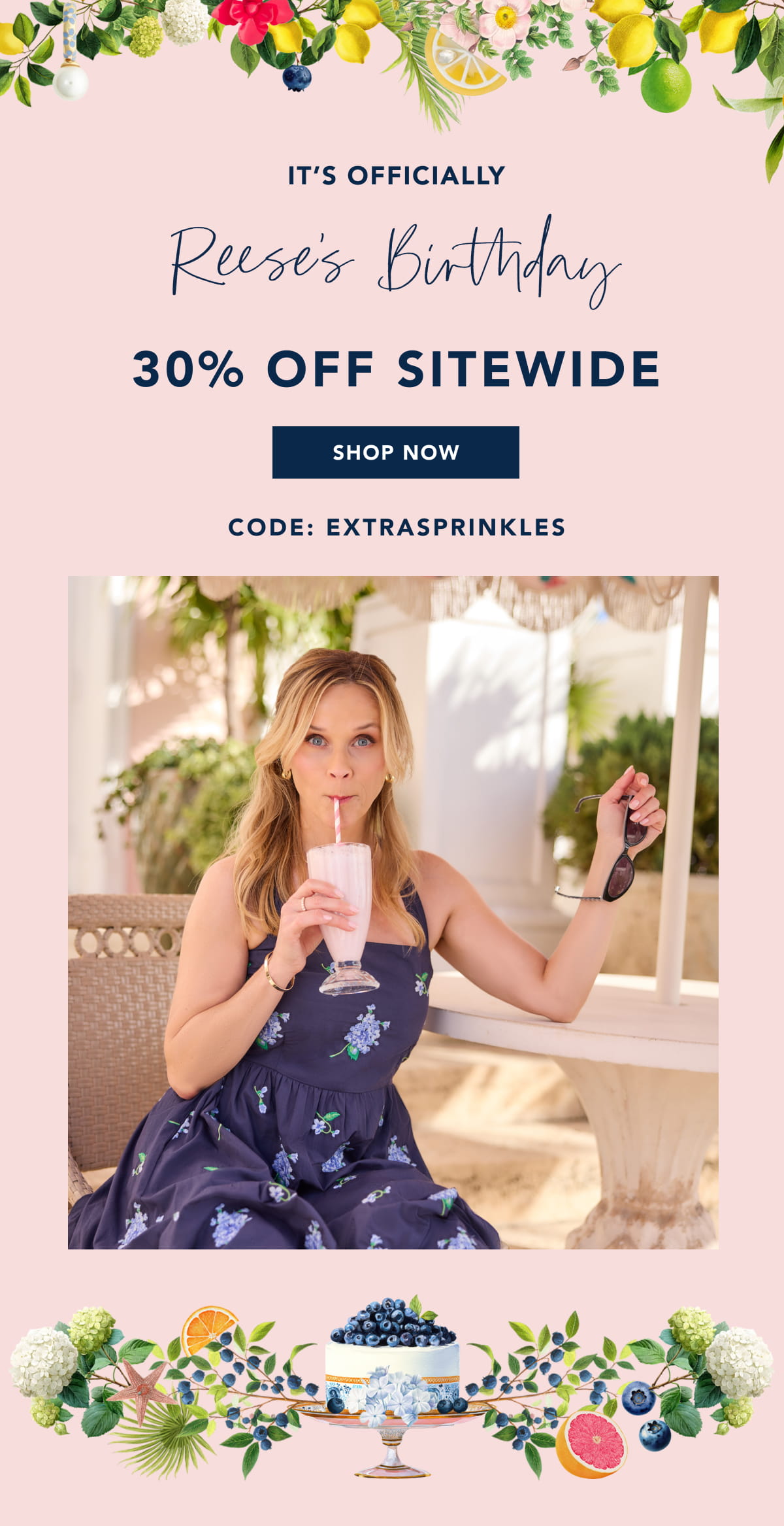 Reese's Birthday 30% Off Sitewide