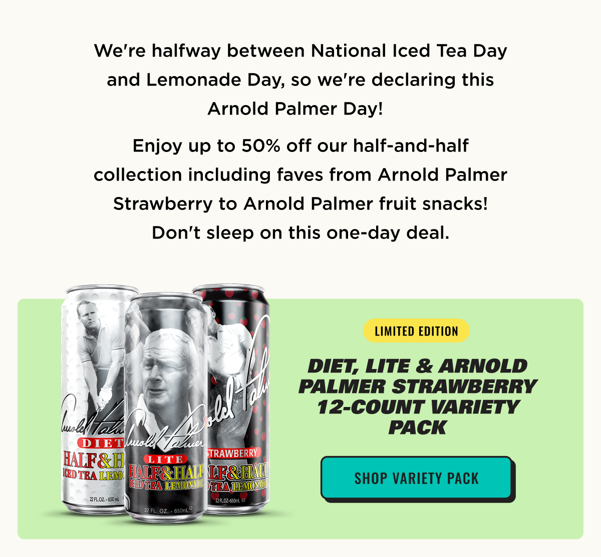 Half & Half Day Promo Description