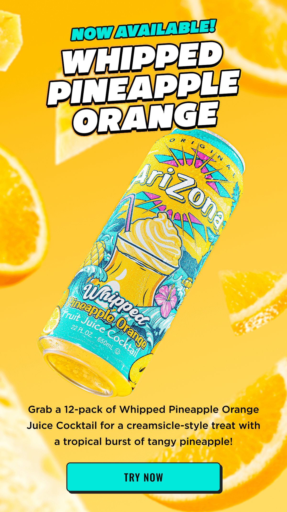 Now Available! Whipped Pineapple Orange. Try Now.