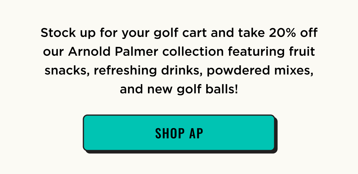 Stock up with 20% Off Arnold Palmer Collection. Shop Now.