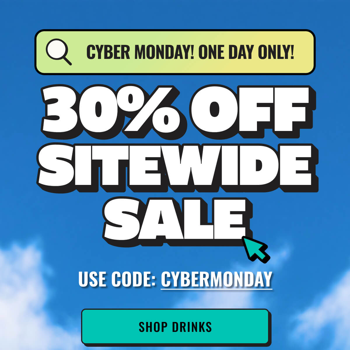 30% Off Sitewide Cyber Monday Sale. Use code CYBERMONDAY at checkout. One Day only. 