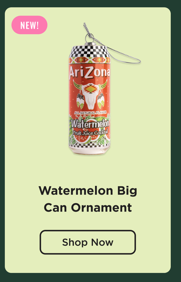 Watermelon Big Can Ornament. Shop Now. 