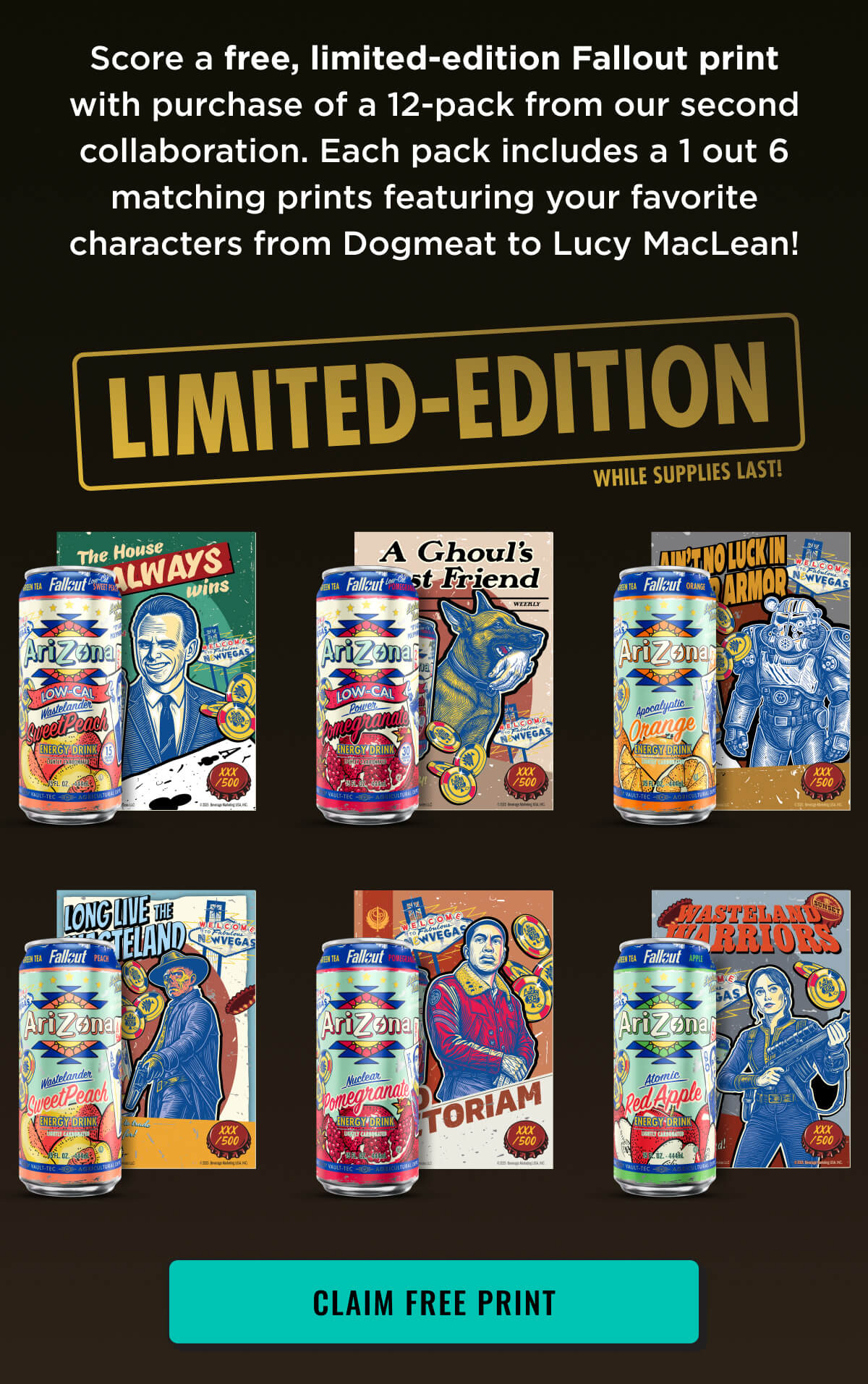 Get a free limited edition Fallout Print with purchase of a 12-Pack from our second collaboration. Shop Now.