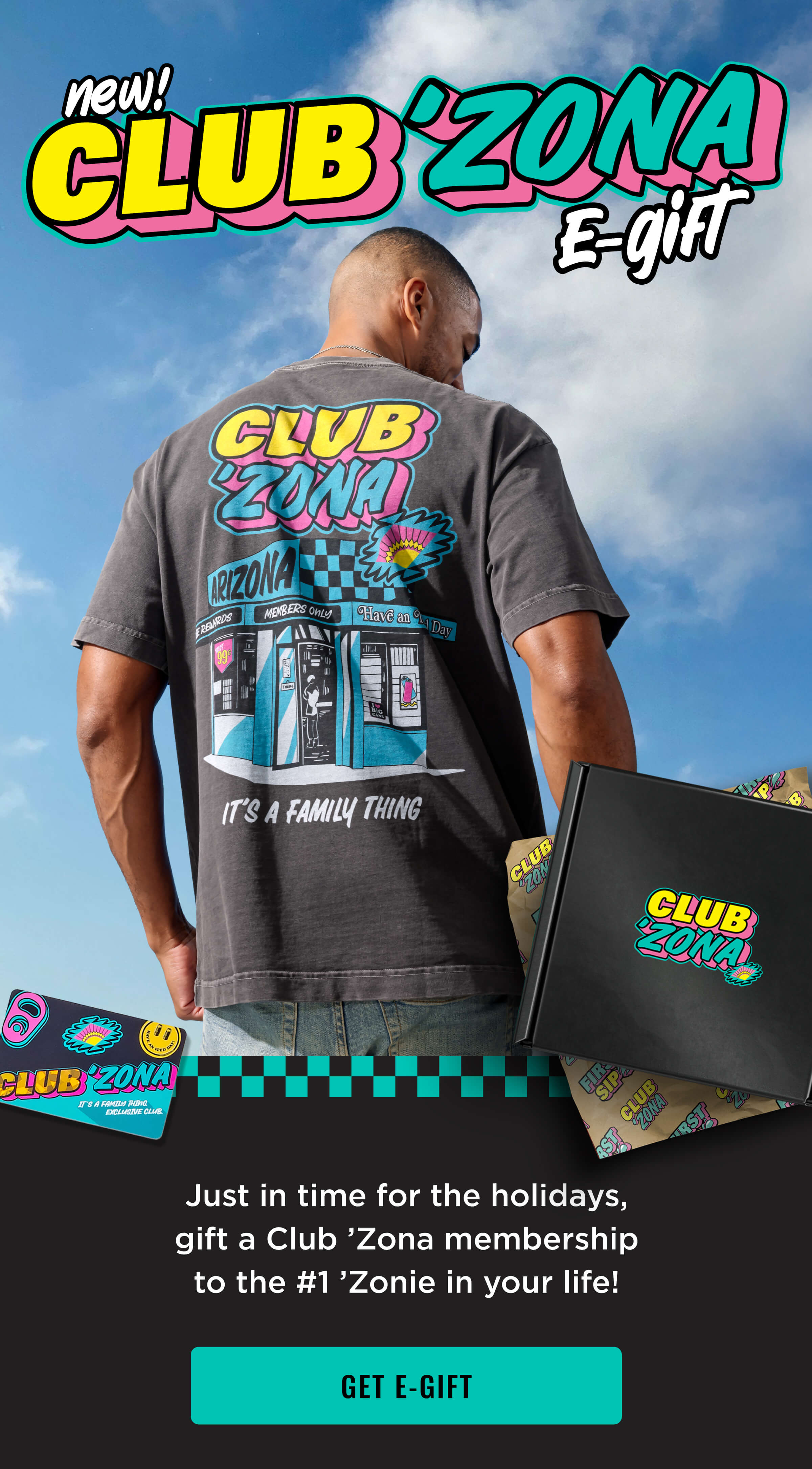 New! Club 'Zona E-Gift. Gift Membership to someone. Shop Now.