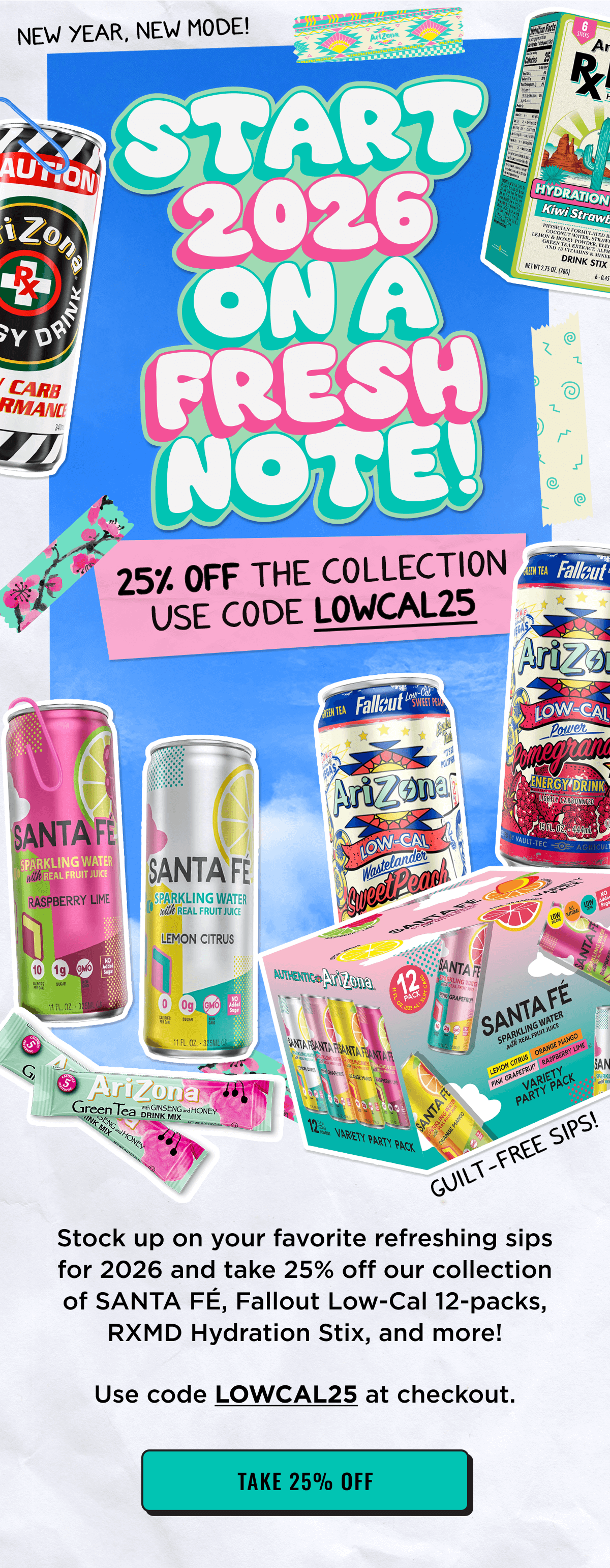 Start 2026 on a fresh note! 25% Off our Diet collection with code LOWCAL25 at checkout.