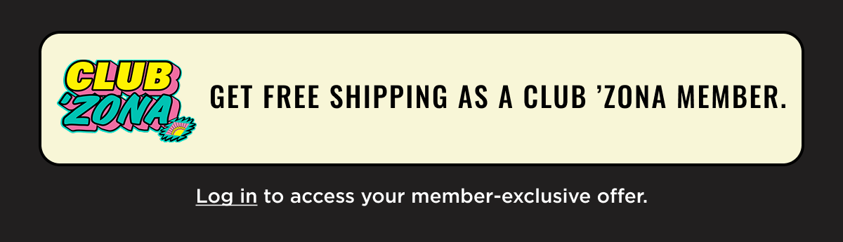 Club 'Zona Membership Perks include trying new drinks and snacks for free. Join Now.