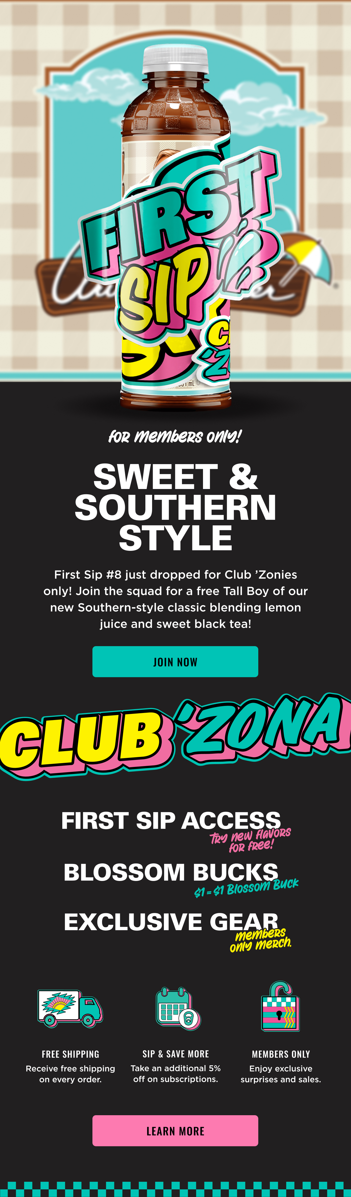 First Sip # 8 is here. It's Sweet & Southern. Join now and redeem your first sip today.