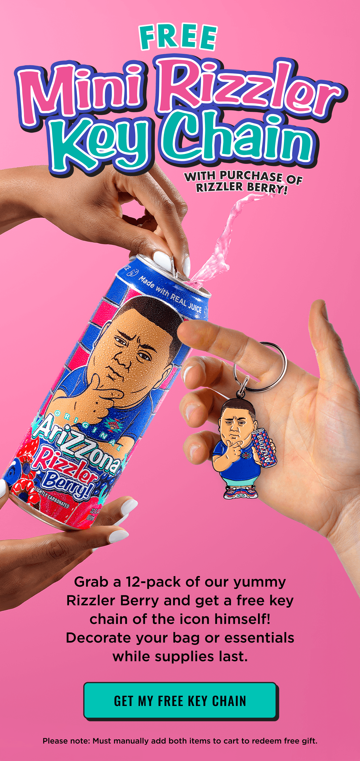 Free Mini Rizzler Key Chain with purchase of Rizzlerberry 12-Pack. Shop Now. Limited time promo.