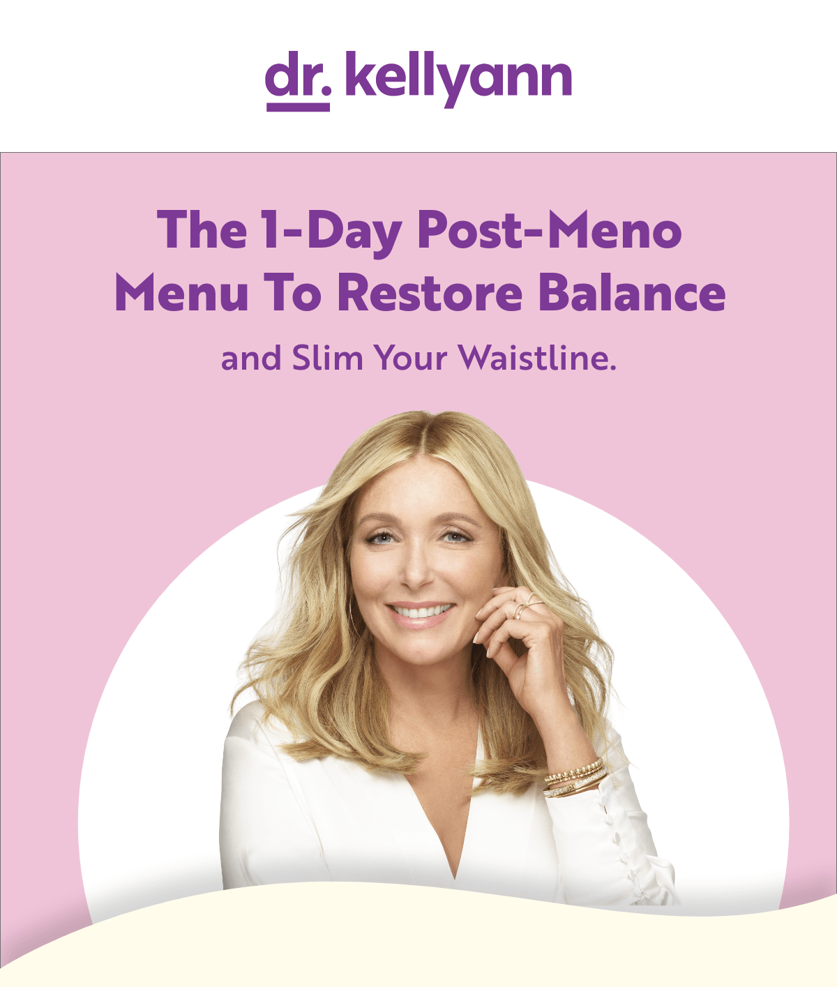 Dr. Kellyann - Post-Meno Menu