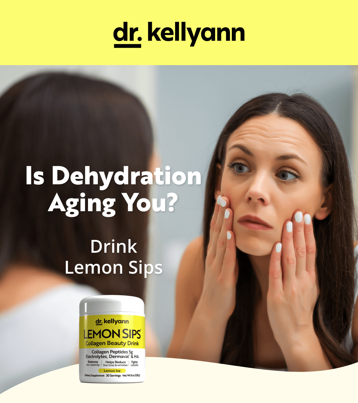 Dr. Kellyann - Dehydration and aging