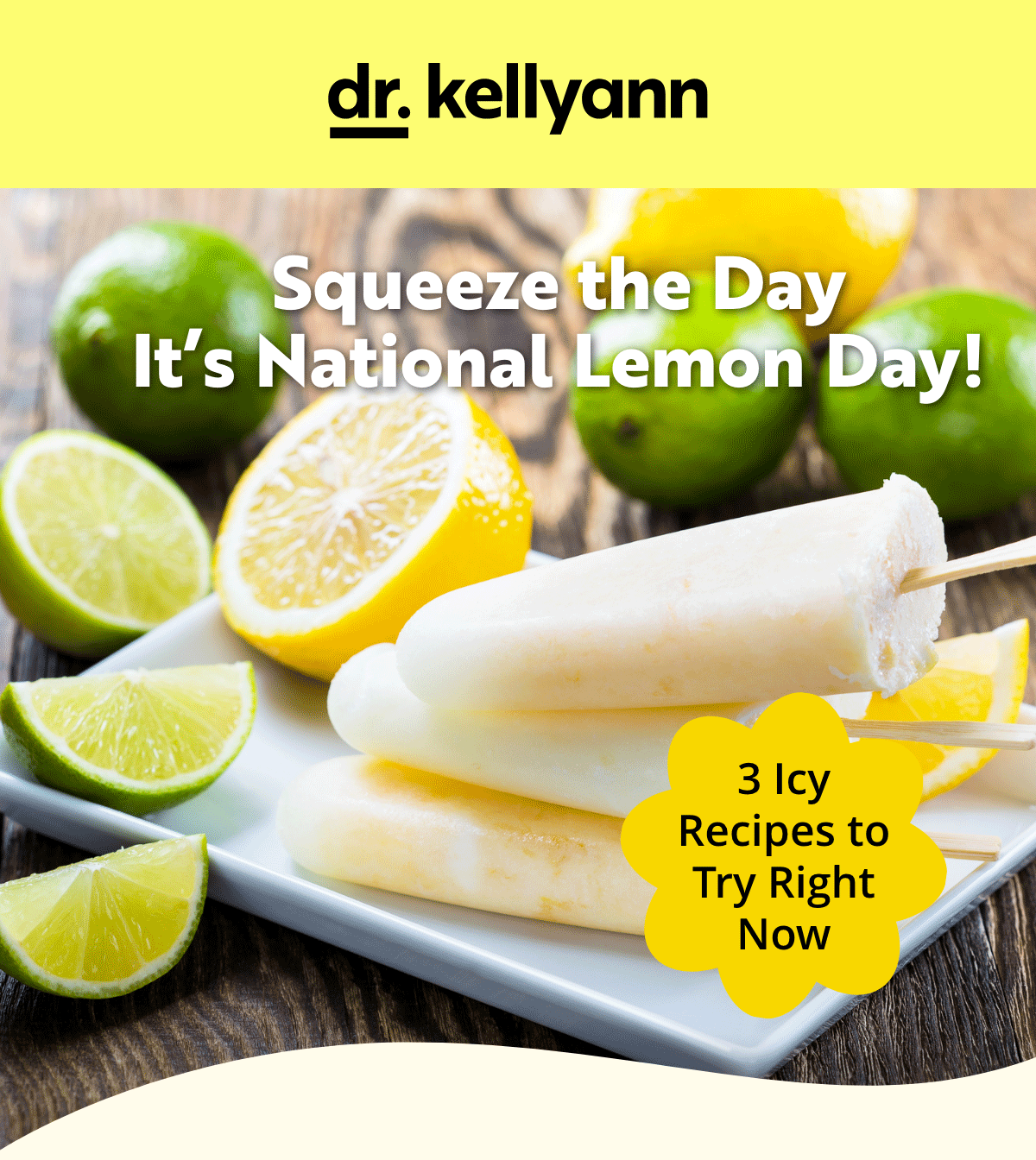 Dr. Kellyann - National Lemon Day!