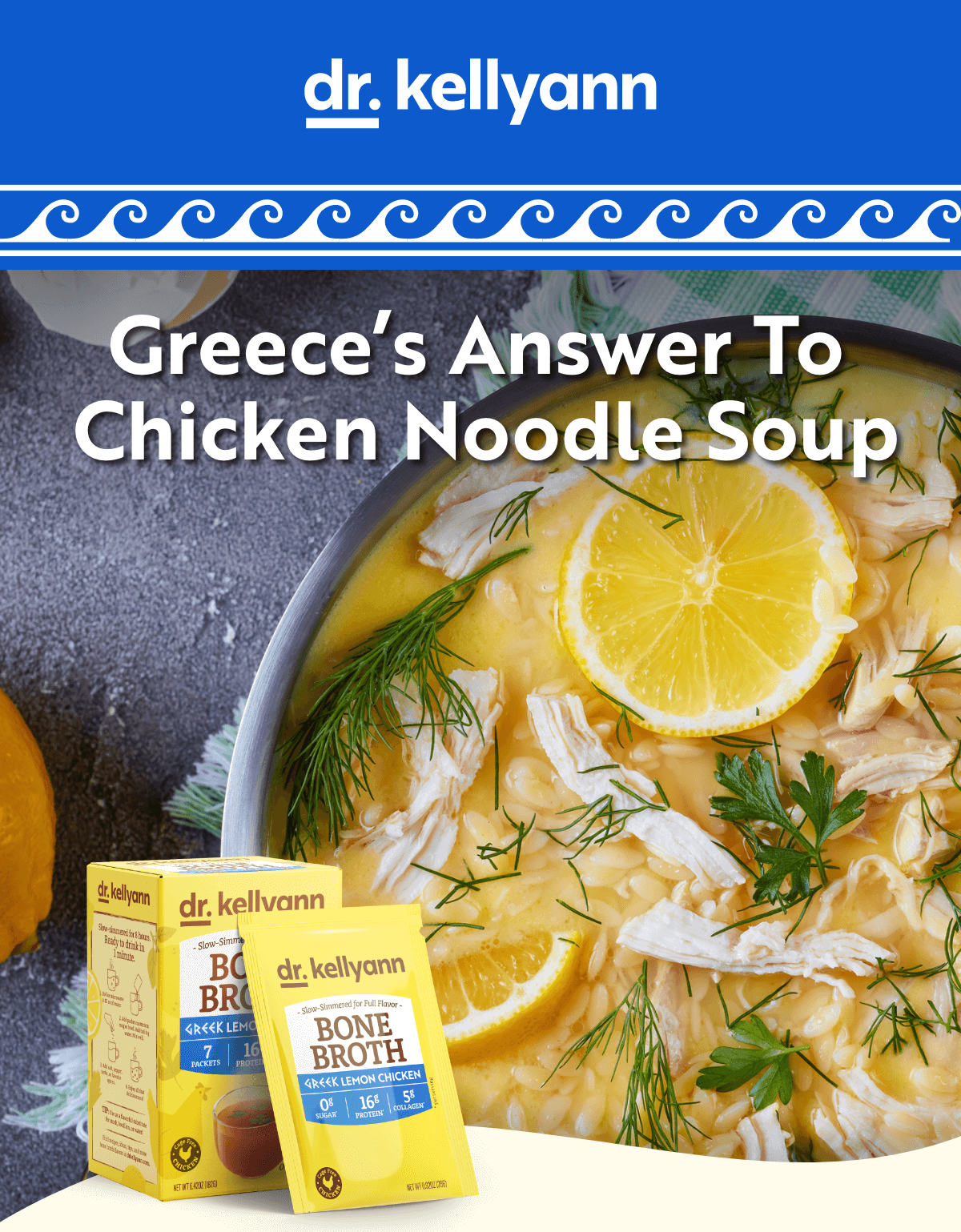 Dr. Kellyann - NEW Greek Lemon Chicken Bone Broth