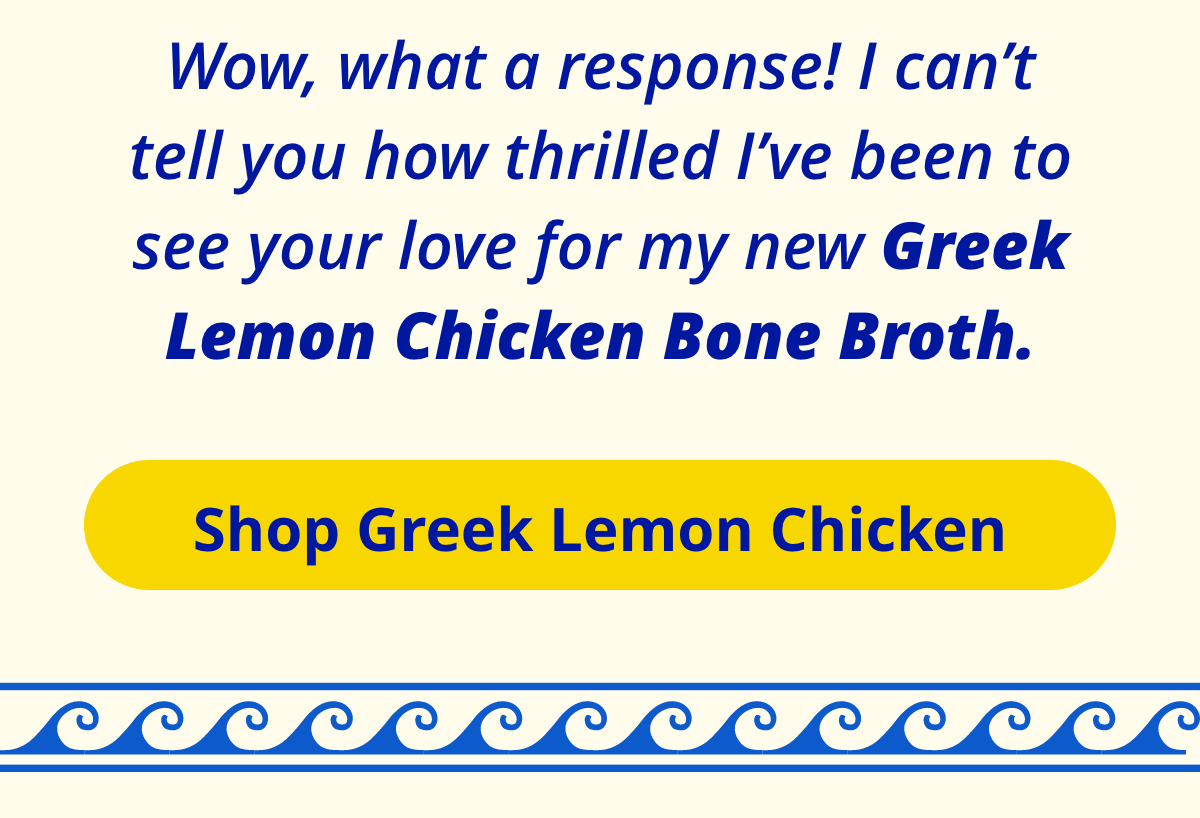 Dr. Kellyann - Greek Lemon Chicken Bone Broth