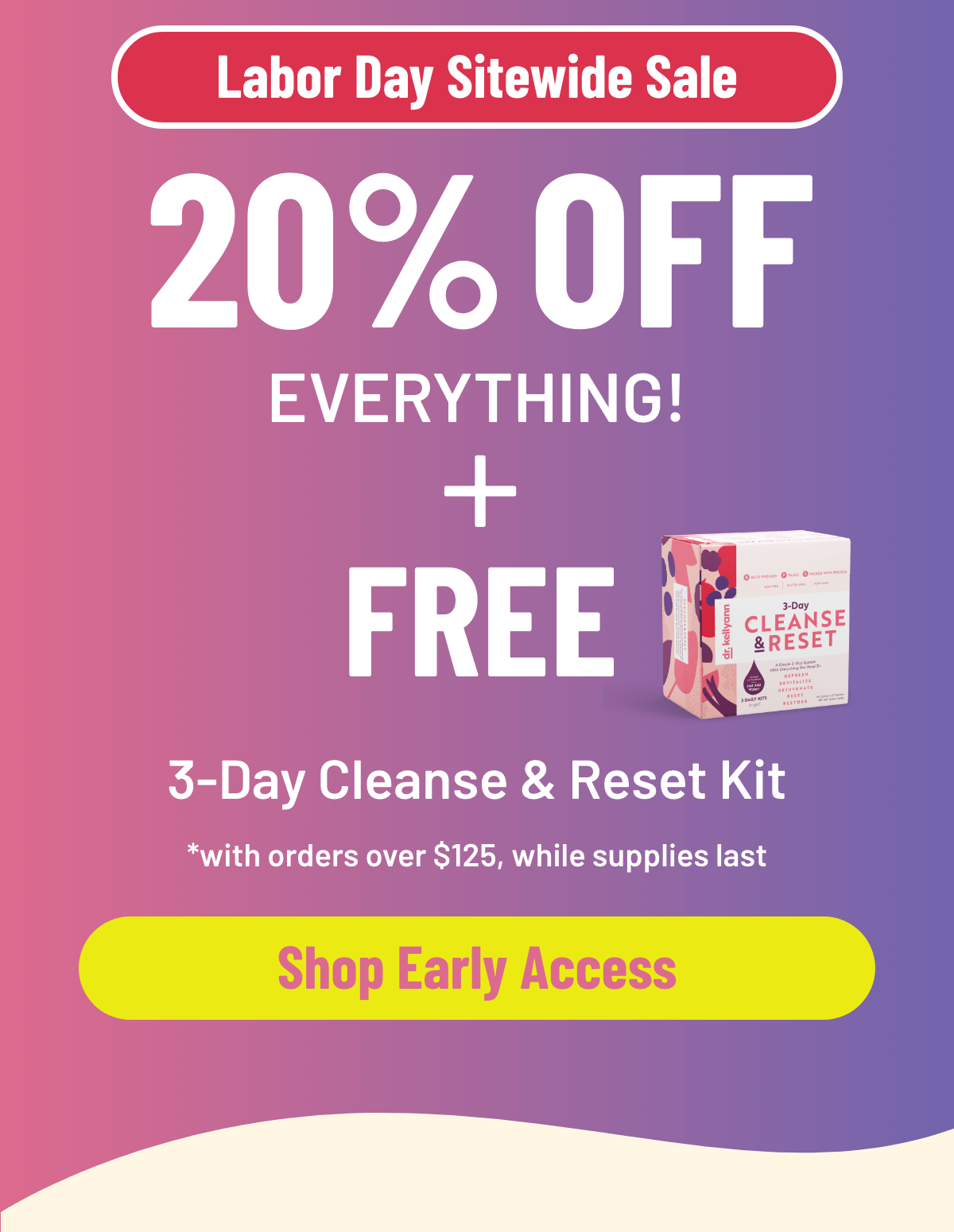Dr. Kellyann - Labor Day Sale Early Access