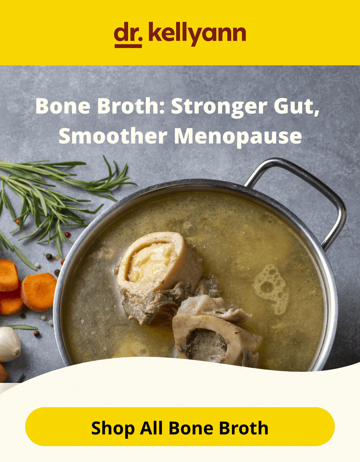Dr. Kellyann - Stronger Gut - Smoother Menopause